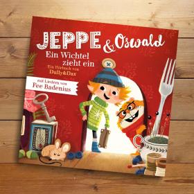Jeppe & Oswald, das H&ouml;rbuch